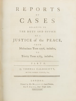 Reports of Cases Relative to Duty and Office of a Justice of the Peace
