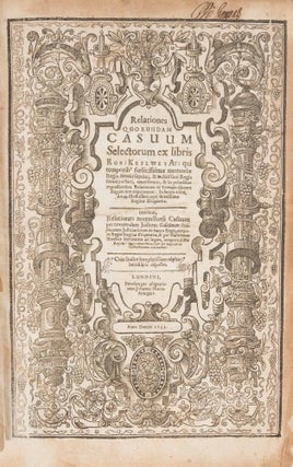 Relationes Quorundam Casuum Selectorum ex Libris Rob Keilwey...