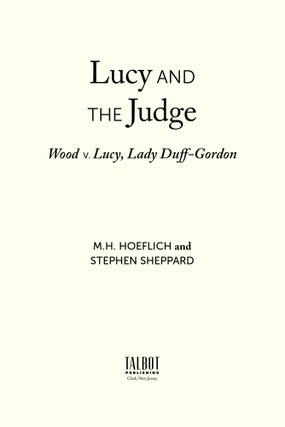 Lucy and the Judge: Wood v. Lucy, Lady Duff-Gordon.