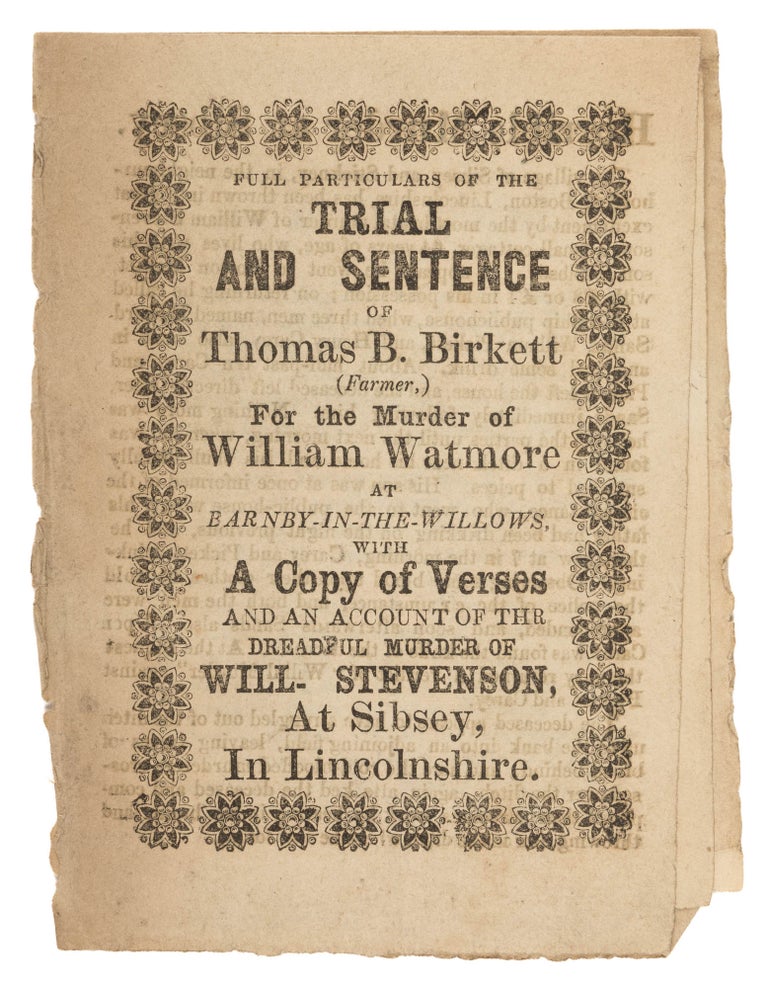 Item #74677 Full Particulars of the Trial and Sentence of T B Birkett (Farmer). Trial, Thomas B Birkett, Defendant.