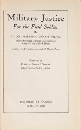 Military Justice for the Field Soldier, Second and revised edition.