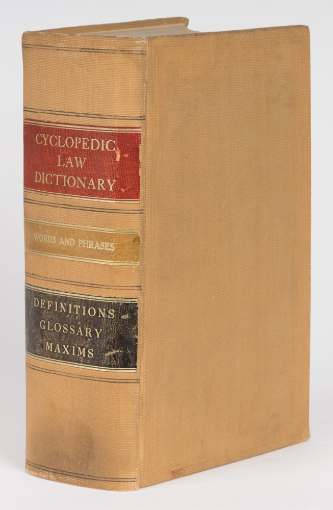 Item #74814 The Cyclopedic Law Dictionary Comprising the Terms and Phrases. Walter A. Shumaker, George Foster Longsdorf.
