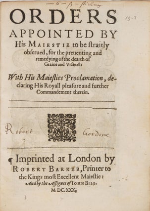 Orders Appointed by His Maiestie to be Straitly Observed, For the...