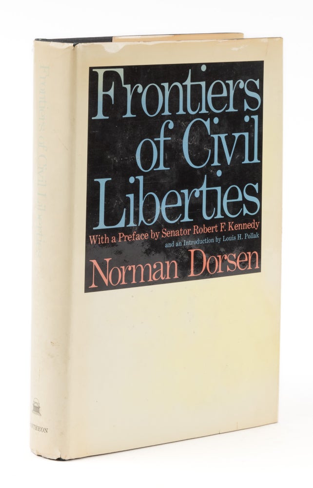 Item #74897 Frontiers of Civil Liberties. Norman Dorsen.