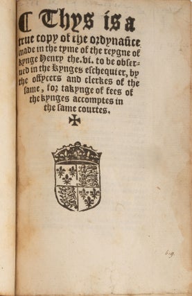 Thys is a True Copy of the Ordynaunce Made in the Tyme of the Reygne..