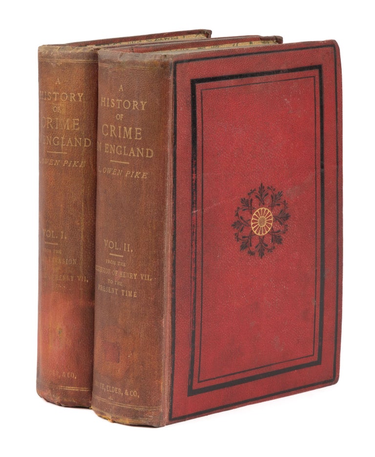 Item #74907 A History of Crime in England. 2 vols. 1873-1876. Luke Owen Pike.