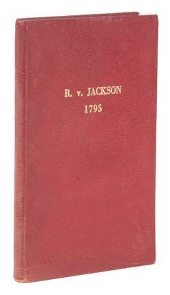 Item #74916 A Full Report of all the Proceedings on the Trial of the Rev. Trial, William Jackson,...