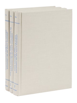 Item #74998 Affirmative Action and the Constitution. 3 Volumes. Gabriel J. Chin, Paul Finkelman