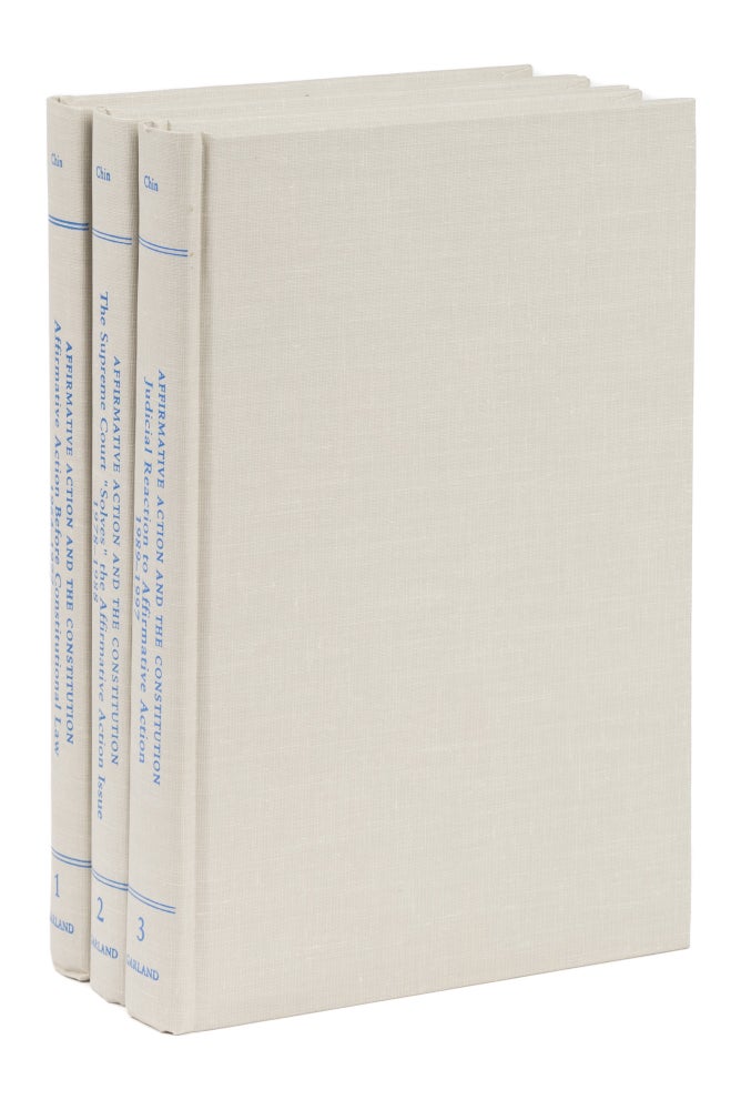Item #74998 Affirmative Action and the Constitution. 3 Volumes. Gabriel J. Chin, Paul Finkelman.