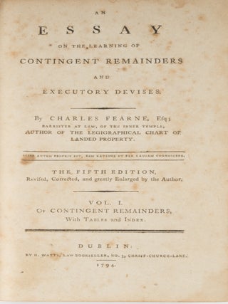 An Essay on the Learning of Contingent Remainders and Executory...