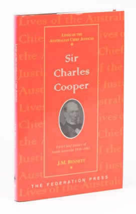 Item #75045 Sir Charles Cooper, First Chief Justice of South Australia 1856-1861. J. M. Bennett