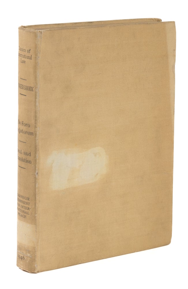 Item #75055 De Foro Legatorum Liber Singularis, A Monograph on the Jurisdiction. Cornelius van Bynkershoek.