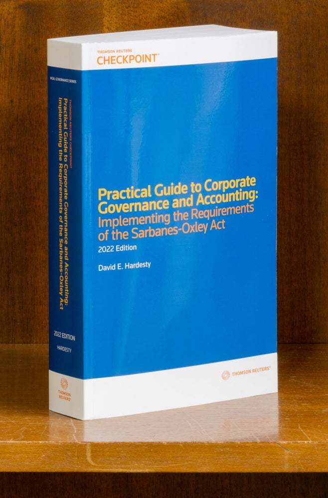 Item #75077 Practical Guide to Corporate Governance and Accounting. 2022 Edition. David E. Hardesty.