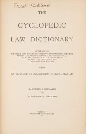 The Cyclopedic Law Dictionary Comprising the Terms and Phrases...