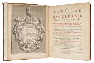 A Treatise of Gavelkind, Both Name and Thing. Shewing the True...