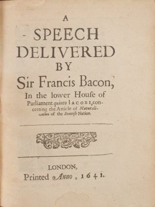 A Speech Delivered by Sir Francis Bacon, In the Lower House of...