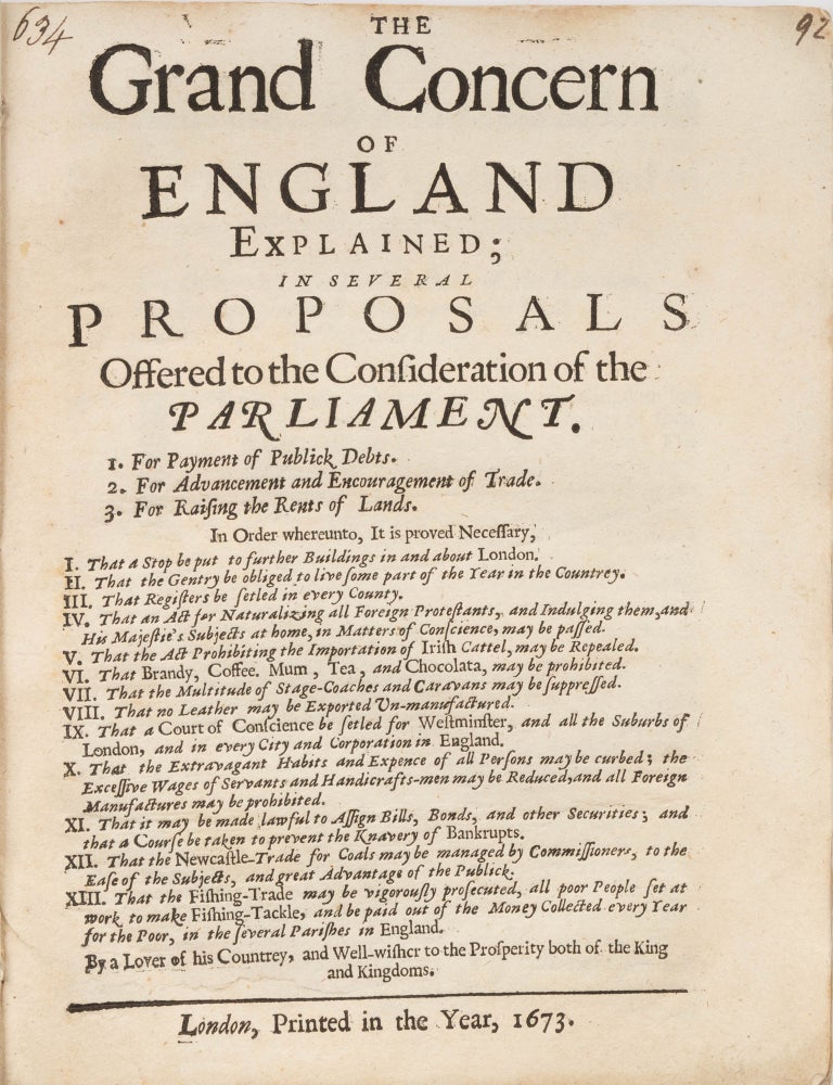 Item #75199 The Grand Concern of England Explained; In Several Proposals Offered. Great Britain, A Lover of His Countrey.