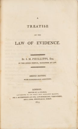 A Treatise on the Law of Evidence, Second Edition, 1815.