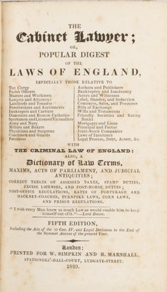 The Cabinet Lawyer, Or, Popular Digest of the Laws of England...