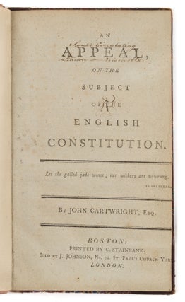 Item #75257 An Appeal on the Subject of the English Constitution, 1797. John Cartwright