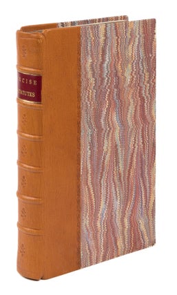 Item #75262 A Collection of All the Statutes Now in Force, Relating to the Duties. Taxation,...