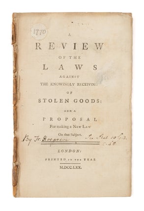 Item #75291 A Review of the Laws Against the Knowingly Receiving of Stolen Goods. Francis Hargrave