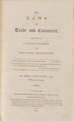Laws of Trade and Commerce, Designed as a Book of Reference in...