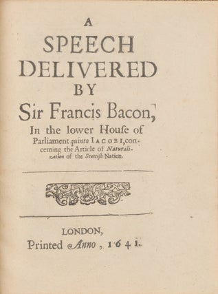 Item #75319 A Speech Delivered by Sir Francis Bacon, In the Lower House of. Sir Francis Bacon