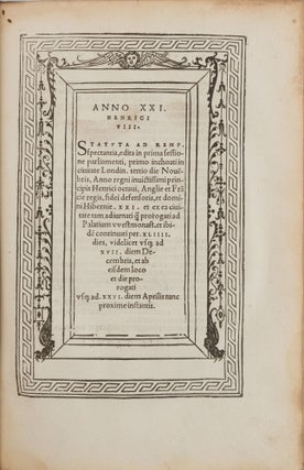 Anno XXI, Henrici VIII, Statuta ad Remp Spectantia, Edita in Prima...