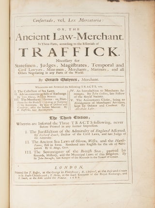 Consuetudo, Vel, Lex Mercatoria, Or, The Ancient Law-Merchant...