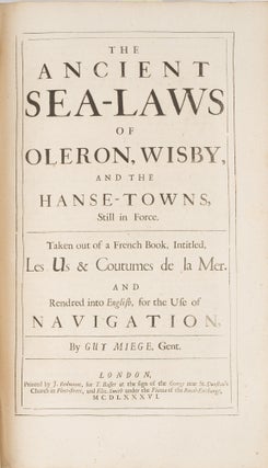Consuetudo, Vel, Lex Mercatoria, Or, The Ancient Law-Merchant...