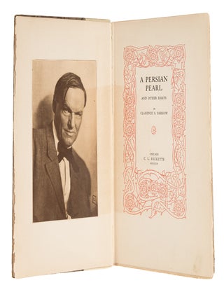 A Persian Pearl and Other Essays, Inscribed by Darrow.