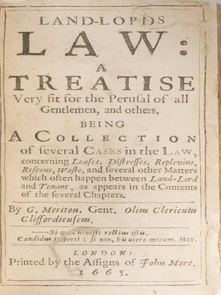 Land-Lords Law, A Treatise Very Fit for the Perusal of All Gentlemen..