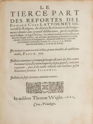 Le Tierce Part des Reportes del Edward Coke Lattorney Generall...