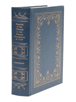 Item #75452 Documents Illustrative of the Formation of the Union of the. Charles Tansill, James...