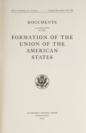 Documents Illustrative of the Formation of the Union of the...