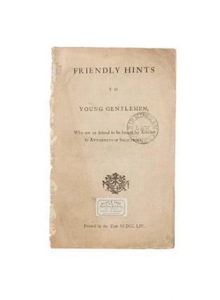 Item #75466 Friendly Hints to Young Gentlemen, Who are or Intend to be Bound. John Fobton