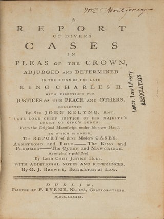 A Report of Divers Cases in Pleas of the Crown, Adjudged and...