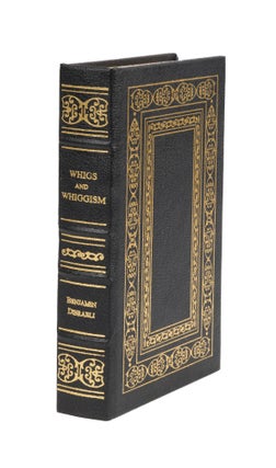 Item #75536 Whigs and Whiggism. Political Writings. Benjamin Disraeli