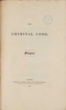The Criminal Code, Forgery, London 1826.