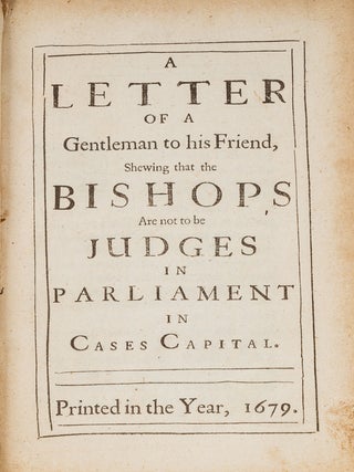 A Letter of a Gentleman to His Friend, Shewing that the Bishops...