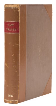 Item #75583 A Collection of Law Tracts, Published in the Years 1825 & 1826. The Law Journal