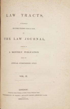 A Collection of Law Tracts, Published in the Years 1825 & 1826...