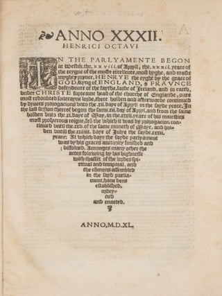 Anno XXXII Henrici Octavi in the Parlyamente Begon at Westminster...