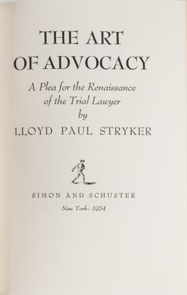 The Art of Advocacy: A Plea for the Renaissance of the Trial Lawyer.