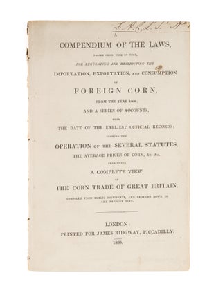 Item #75712 A Compendium of the Laws, Passed from Time to Time, For Regulating. Sir James Graham