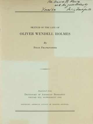 Three Inscribed Copies of Sketch of the Life of Oliver Wendell Holmes.
