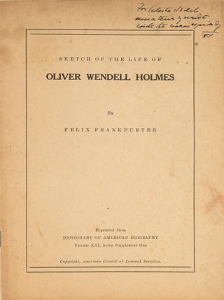 Three Inscribed Copies of Sketch of the Life of Oliver Wendell Holmes.