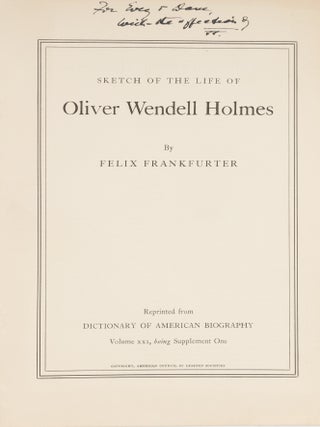 Three Inscribed Copies of Sketch of the Life of Oliver Wendell Holmes.