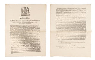 Item #75741 By the King: A Proclamation Commanding the Due Execution of the Lawes. Broadside,...